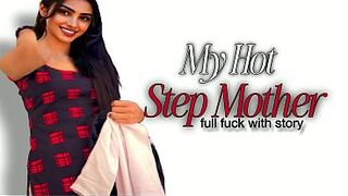 My Hot Step Mom Fucking XXX Full Hindi Video Hindi Sex with Story Movie
